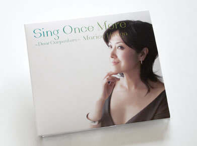 Sing Once More ~Dear Carpenters~ : Marica Hiraga